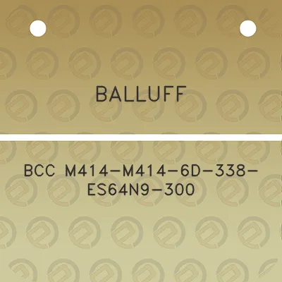 balluff-bcc-m414-m414-6d-338-es64n9-300