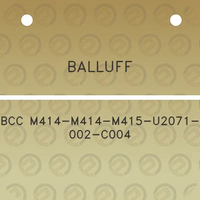 balluff-bcc-m414-m414-m415-u2071-002-c004