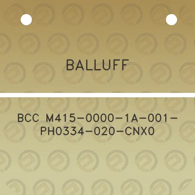 balluff-bcc-m415-0000-1a-001-ph0334-020-cnx0