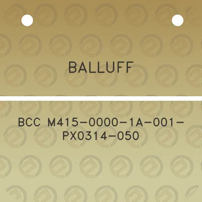 balluff-bcc-m415-0000-1a-001-px0314-050