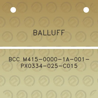 balluff-bcc-m415-0000-1a-001-px0334-025-c015