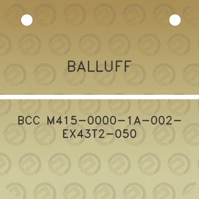 balluff-bcc-m415-0000-1a-002-ex43t2-050