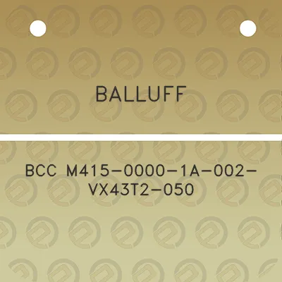 balluff-bcc-m415-0000-1a-002-vx43t2-050