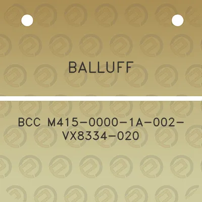 balluff-bcc-m415-0000-1a-002-vx8334-020