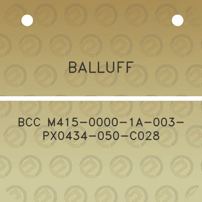 balluff-bcc-m415-0000-1a-003-px0434-050-c028