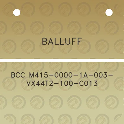 balluff-bcc-m415-0000-1a-003-vx44t2-100-c013