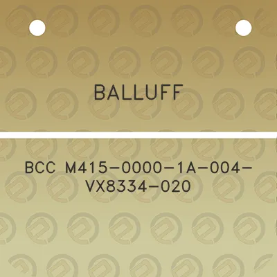 balluff-bcc-m415-0000-1a-004-vx8334-020