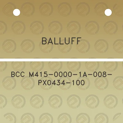 balluff-bcc-m415-0000-1a-008-px0434-100