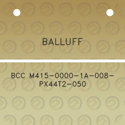 balluff-bcc-m415-0000-1a-008-px44t2-050