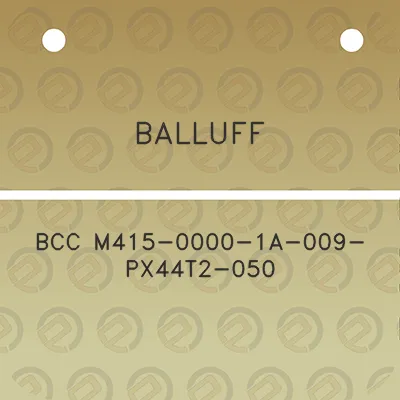 balluff-bcc-m415-0000-1a-009-px44t2-050