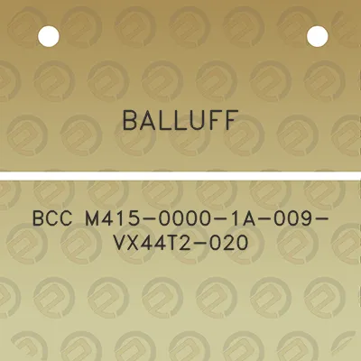 balluff-bcc-m415-0000-1a-009-vx44t2-020