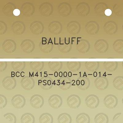 balluff-bcc-m415-0000-1a-014-ps0434-200