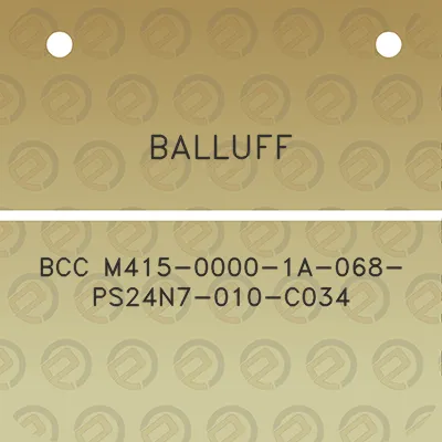 balluff-bcc-m415-0000-1a-068-ps24n7-010-c034