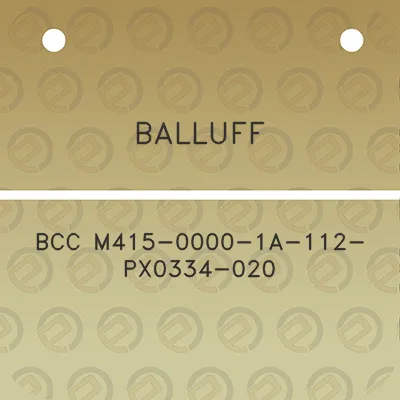 balluff-bcc-m415-0000-1a-112-px0334-020