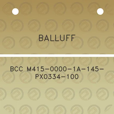 balluff-bcc-m415-0000-1a-145-px0334-100