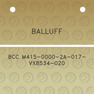 balluff-bcc-m415-0000-2a-017-vx8534-020