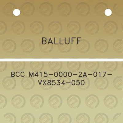 balluff-bcc-m415-0000-2a-017-vx8534-050