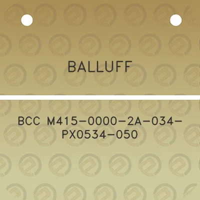 balluff-bcc-m415-0000-2a-034-px0534-050