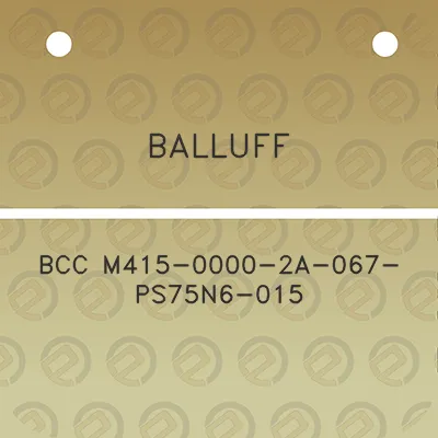 balluff-bcc-m415-0000-2a-067-ps75n6-015