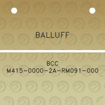 balluff-bcc-m415-0000-2a-rm091-000