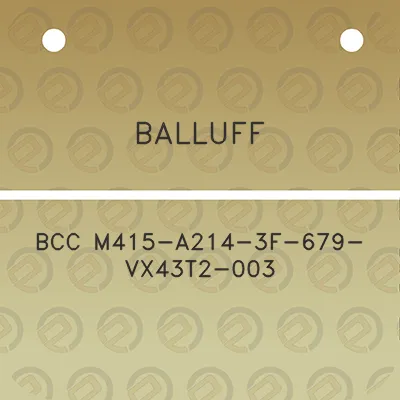 balluff-bcc-m415-a214-3f-679-vx43t2-003