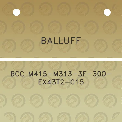 balluff-bcc-m415-m313-3f-300-ex43t2-015