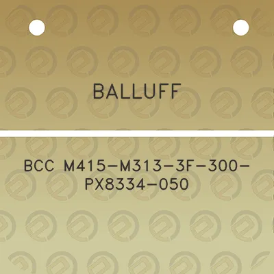 balluff-bcc-m415-m313-3f-300-px8334-050