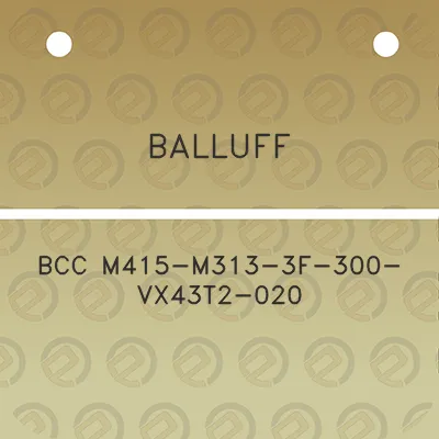 balluff-bcc-m415-m313-3f-300-vx43t2-020