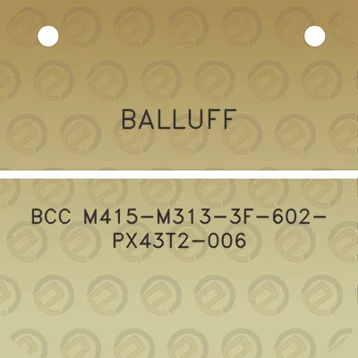 balluff-bcc-m415-m313-3f-602-px43t2-006