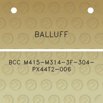 balluff-bcc-m415-m314-3f-304-px44t2-006