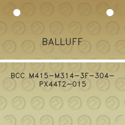 balluff-bcc-m415-m314-3f-304-px44t2-015