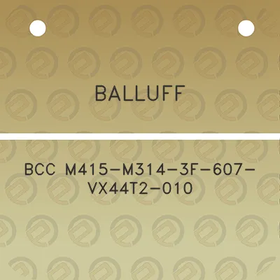 balluff-bcc-m415-m314-3f-607-vx44t2-010