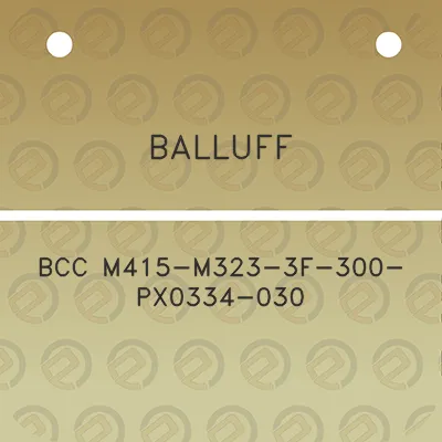 balluff-bcc-m415-m323-3f-300-px0334-030