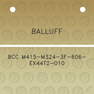 balluff-bcc-m415-m324-3f-606-ex44t2-010