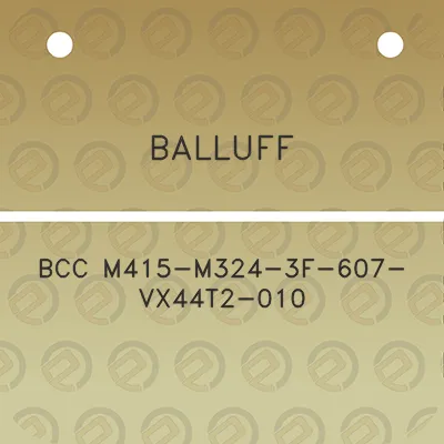 balluff-bcc-m415-m324-3f-607-vx44t2-010