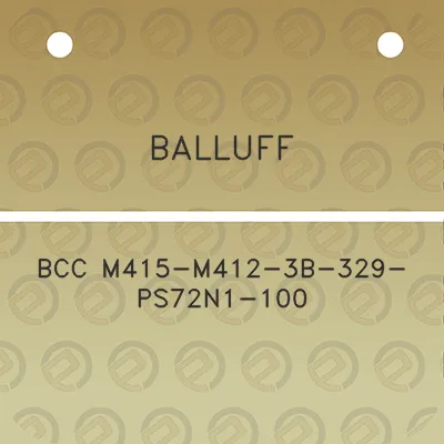 balluff-bcc-m415-m412-3b-329-ps72n1-100