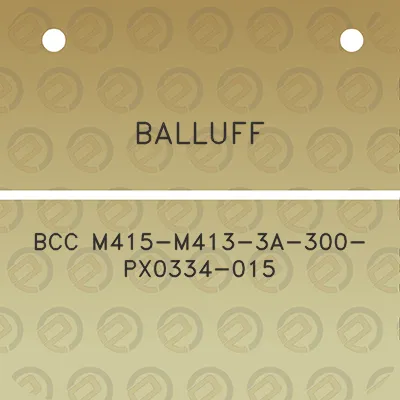 balluff-bcc-m415-m413-3a-300-px0334-015