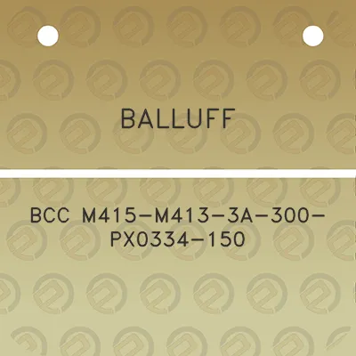 balluff-bcc-m415-m413-3a-300-px0334-150