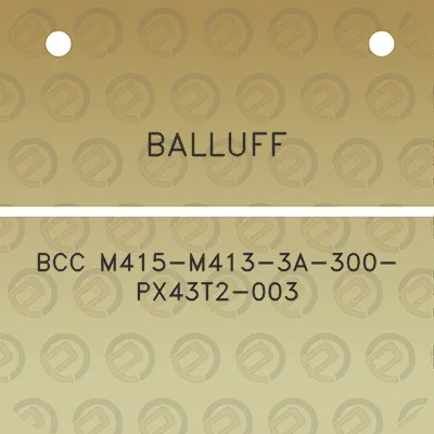 balluff-bcc-m415-m413-3a-300-px43t2-003