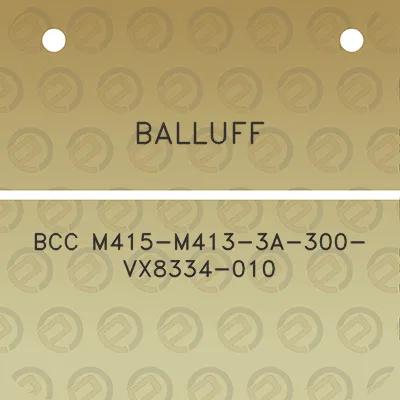 balluff-bcc-m415-m413-3a-300-vx8334-010