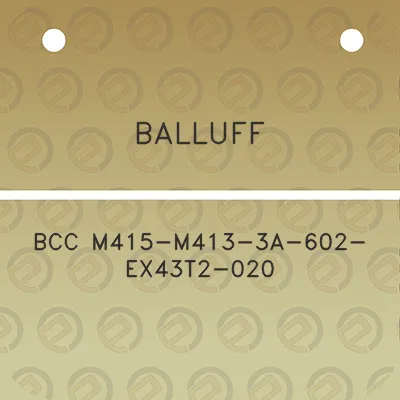 balluff-bcc-m415-m413-3a-602-ex43t2-020