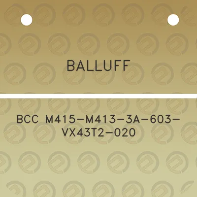 balluff-bcc-m415-m413-3a-603-vx43t2-020