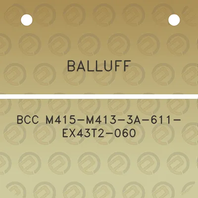 balluff-bcc-m415-m413-3a-611-ex43t2-060