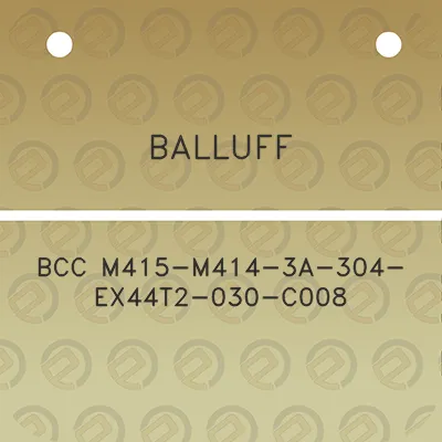 balluff-bcc-m415-m414-3a-304-ex44t2-030-c008