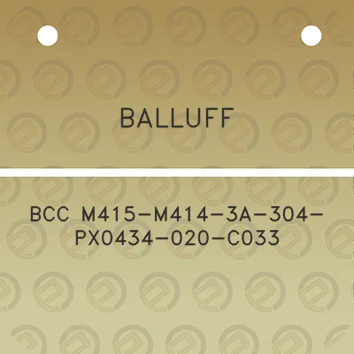 balluff-bcc-m415-m414-3a-304-px0434-020-c033