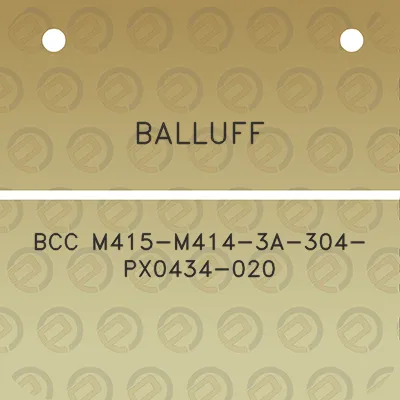 balluff-bcc-m415-m414-3a-304-px0434-020