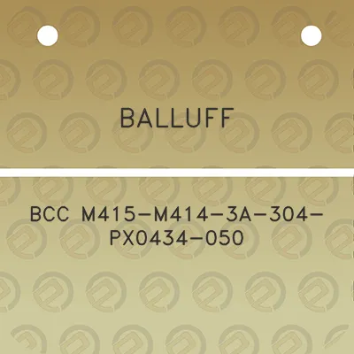 balluff-bcc-m415-m414-3a-304-px0434-050