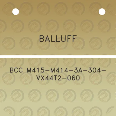 balluff-bcc-m415-m414-3a-304-vx44t2-060