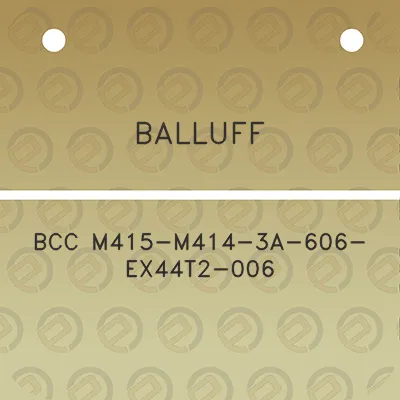 balluff-bcc-m415-m414-3a-606-ex44t2-006