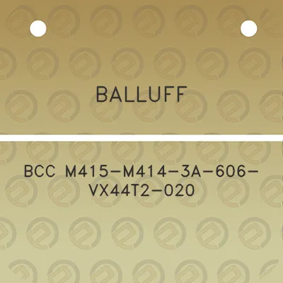 balluff-bcc-m415-m414-3a-606-vx44t2-020